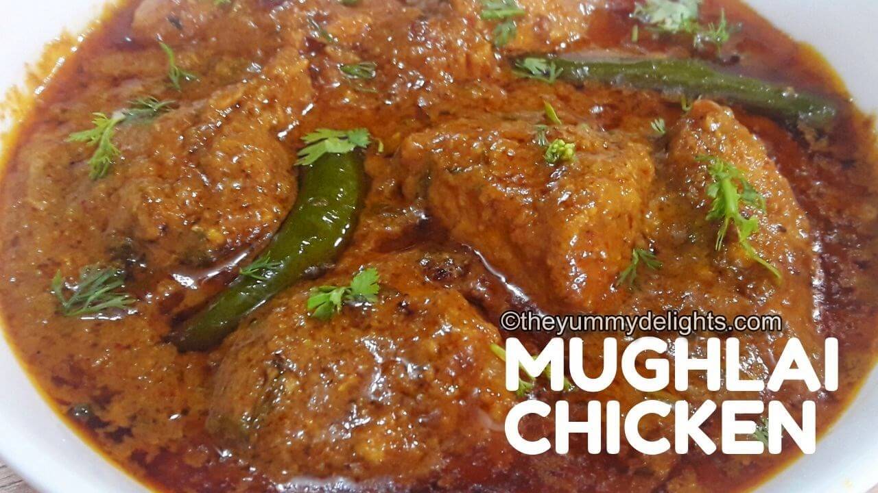 Chicken Mughalai Curry